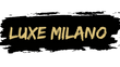 Luxe Milano
